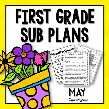 Preview of 1st Grade Sub Plans May