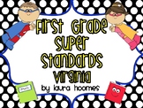 1st Grade Super Standards VIRGINIA