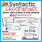 1st Grade Syntactic Awareness Routines Set 3