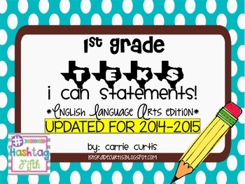 1st Grade TEKS "I Can" Statements ELA Edition by Hashtag Fifth  TpT