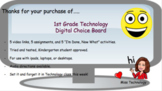 1st Grade Technology Digital Literacy Choice Board (1 week