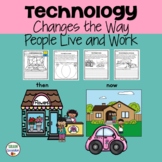 Technology (Then and Now): 1st Grade