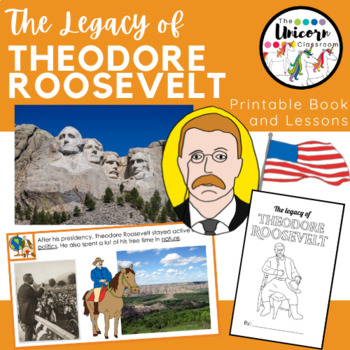 Preview of 1st Grade Theodore Roosevelt Printable Booklet and Lesson 5 | The Legacy