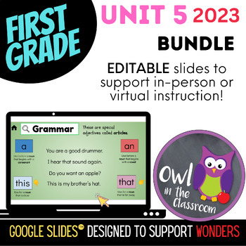 Preview of 1st Grade - UNIT 5 BUNDLE (Google Slides™) - Aligned w/ WONDERS 2023