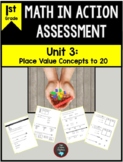 1st Grade Unit 3 Math Assessment:  Place Value to 20 TEKS Aligned