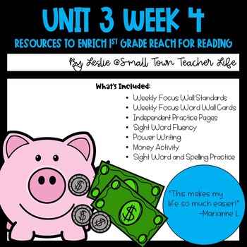 Preview of 1st Grade Unit 3 Week 4 Resources Aligned with Reach for Reading- Tons of Pages!