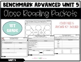 1st Grade Unit 5 Benchmark Advance Close Reading Packets W