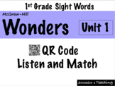 1st Grade Wonders [Unit 1] Sight Words Audio QR Code Activ