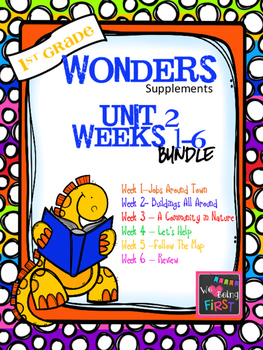 Preview of 1st Grade Wonders - Unit 2 Bundle