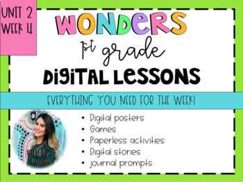 Preview of 1st Grade Wonders Unit 2 Week 4 Digital Resources *Distance Learning*