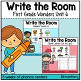 1st Grade Wonders Unit 6 Phonics / Spelling Write the Room