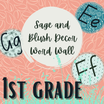 Preview of 1st Grade Word Wall- Sage and Blush Style