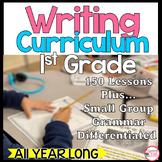 1st Grade Writing Curriculum with Grammar and Small Group 