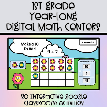 Preview of 1st Grade Year-Long Digital Math Centers - 80 Google Classroom Activities