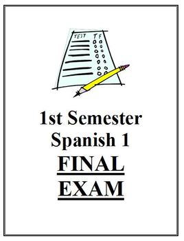 Preview of 1st Semester Spanish 1 Final Exam
