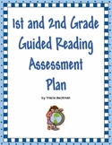 1st and 2nd Grade Guided Reading Assessment Plan