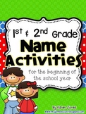 1st and 2nd grade Name Activities for the Beginning of the