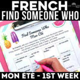 1st day of school FRENCH Find Someone Who past tense Mon É