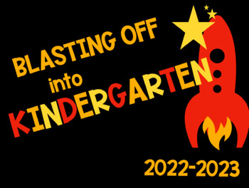 Preview of 1st day of school SIGN "Blasting off Into Kindergarten" + Portfolio Cover