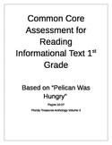 1st grade Common Core Assessment for "Pelican Was Hungry" 