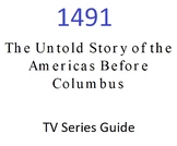 1st half Episode 7 "ART & CULTURE" 1491 The Untold Story o