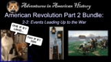 American Revolution Part 2 Bundle- Continental Congress, L