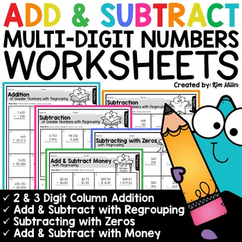 Preview of 2, 3 and 4 Digit Addition and Subtraction Worksheets with Regrouping