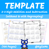 2-3 digit Addition and Subtraction Template (without & wit