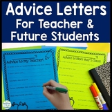 2 Advice Letters: Advice for Teacher AND Advice for Next Y