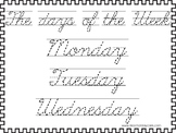 2 Cursive Trace the Days of the Week Worksheets. KDG-2nd G