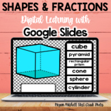 2-D & 3-D Shapes & Fractions Digital Google Slides Activities 