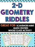2-D Geometry Riddles -Scavenger hunt,Math Centres,Class Ac