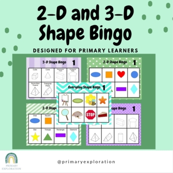 Preview of 2-D and 3-D Shape Bingo Pack for Primary - Kindergarten, Gr 1, Gr 2, Gr 3