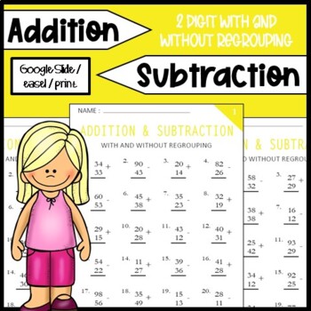 Preview of 2 Digit Adding and Subtracting Numbers (with & without regrouping) Google Slides