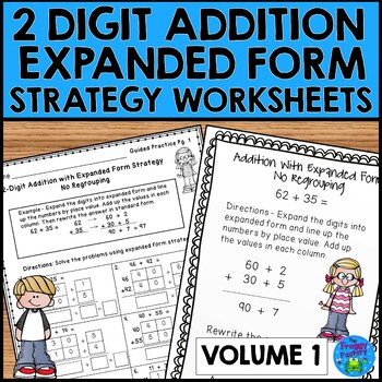 Preview of 2 Digit Addition Expanded Form Addition Strategies Worksheets