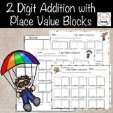 2 Digit Addition- Place value