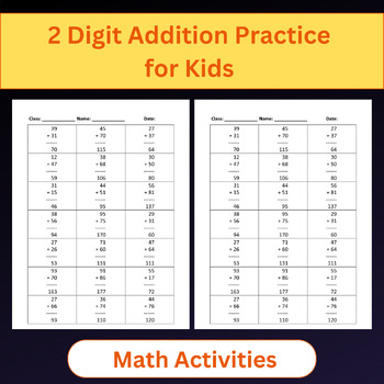Preview of 2 Digit Addition Practice Worksheets For Kids