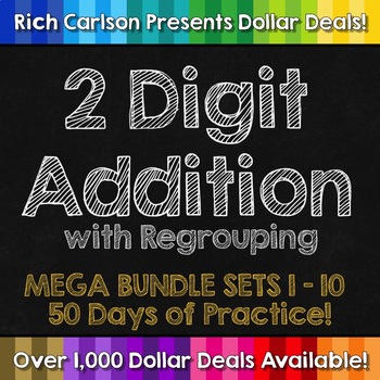 Preview of 2 Digit Addition Regrouping BUNDLE!  Sets 1-10! 1,000 Practice Problems!