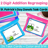 2 Digit Addition Regrouping Task Cards with St. Patrick's 