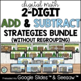 2 Digit Addition Subtraction Strategies Bundle for Google 