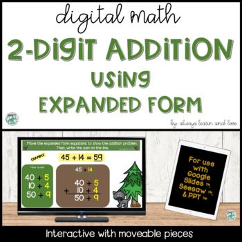Preview of 2 Digit Addition Without Regrouping Using Expanded Form Google Slides™  Seesaw™