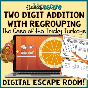 Preview of 2 Digit Addition With Regrouping Activity Thanksgiving Digital Escape Room
