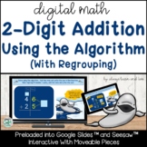 2 Digit Addition With Regrouping Using the Algorithm for G
