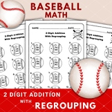 2 Digit Addition With Regrouping Worksheets Baseball Math