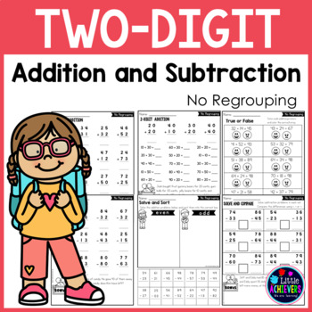 2-Digit Addition and Subtraction Without Regrouping Worksheets | TPT