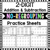 2 Digit Addition and Subtraction Without Regrouping Worksheets