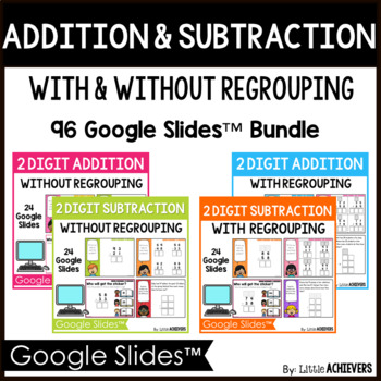 Preview of 2-Digit Addition & Subtraction Regrouping and No Regrouping Google Slides™