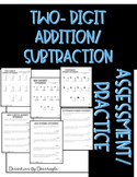 2-Digit Addition and Subtraction Practice/Assessments BUNDLE