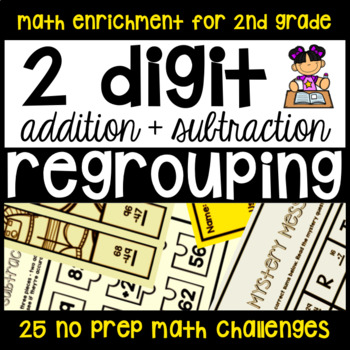 Preview of 2-Digit Addition and Subtraction Regrouping 30 NO PREP Enrichment Printables