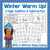 2 Digit Addition and Subtraction With and Without Regroupi